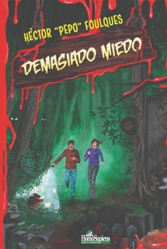 Paperback Demasiado miedo: Cuentos de terror [Spanish] Book