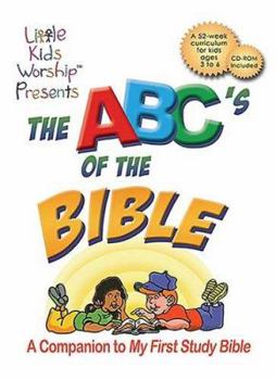 Paperback The ABC's of the Bible: A Companion to My First Study Bible [With CDROM] Book