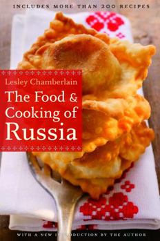 The Food and Cooking of Russia (At Table) - Book  of the At Table