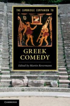 Hardcover The Cambridge Companion to Greek Comedy Book