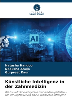 Paperback Künstliche Intelligenz in der Zahnmedizin [German] Book