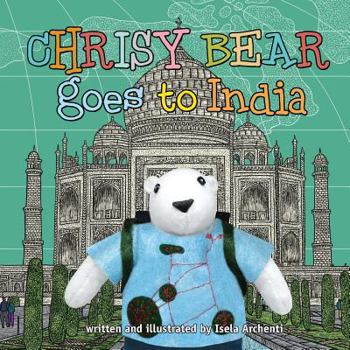 Paperback Chrisy Bear Goes to India Book
