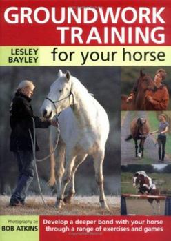 Hardcover Groundwork Training for Your Horse Book
