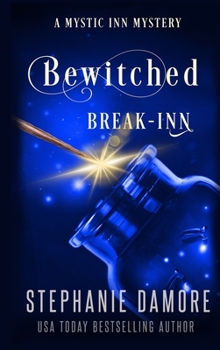 Hardcover Bewitched Break Inn: A Paranormal Cozy Mystery [Large Print] Book