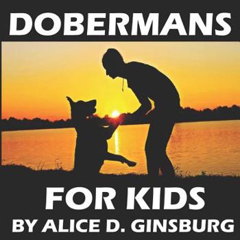 Paperback Dobermans For Kids Book