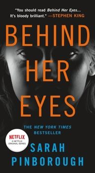 Mass Market Paperback Behind Her Eyes: A Suspenseful Psychological Thriller Book