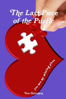 Paperback The Last Piece of the Puzzle Book