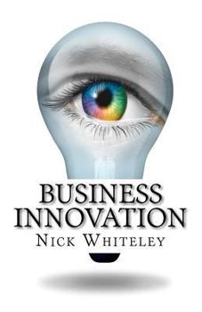 Paperback Business Innovation: A Little Book of Big Ideas Book