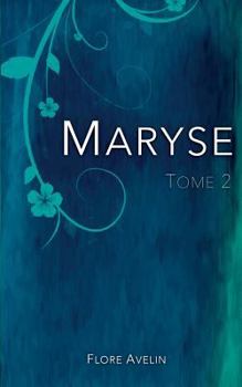 Paperback Maryse - Tome 2 [French] Book