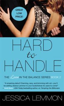 Hard to Handle - Book #2 of the Love in the Balance
