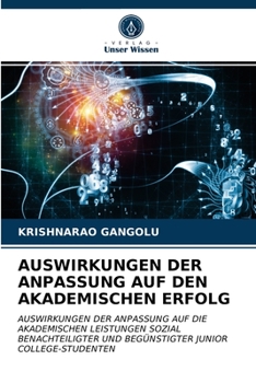 Paperback Auswirkungen Der Anpassung Auf Den Akademischen Erfolg [German] Book