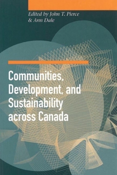 Paperback Communities, Development, and Sustainability Across Canada Book