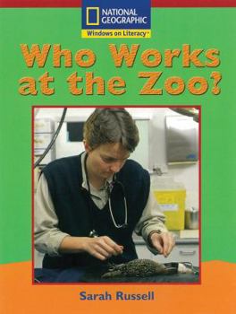 Paperback Windows on Literacy Emergent (Social Studies: Economics/Government): Who Works at the Zoo? Book