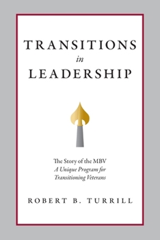 Paperback Transitions in Leadership: The Story of the MBV Book