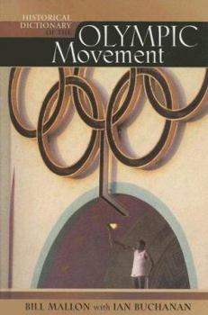 Hardcover Historical Dictionary of the Olympic Movement Book