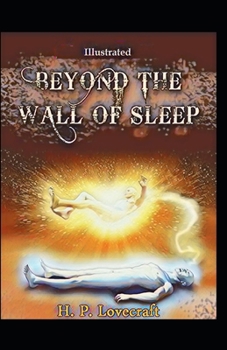 Paperback Beyond the Wall of Sleep Illustrated Book