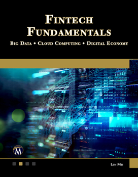 Paperback Fintech Fundamentals: Big Data / Cloud Computing / Digital Economy Book