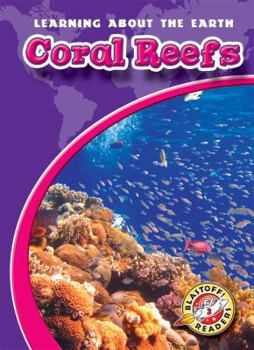 Coral Reefs - Book  of the Learning About the Earth