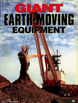 Hardcover Giant Earth-Moving Equipment Book