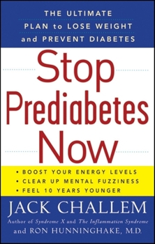 Paperback Stop Prediabetes Now: The Ultimate Plan to Lose Weight and Prevent Diabetes Book
