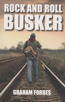 Paperback Rock and Roll Busker Book