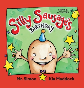 Hardcover Silly Sausage's Birthday (US hard cover) STORY & ACTIVITIES: US English Book