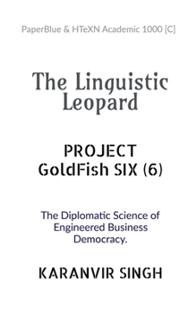 Paperback The Linguistic Leopard: Project GOLDFISH SIX (6) Book