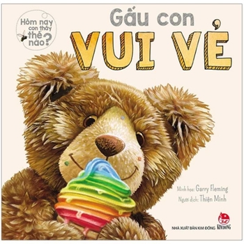 Hardcover Bear Feel Happy [Vietnamese] Book