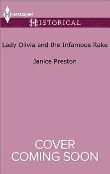 Lady Olivia and the Infamous Rake - Book #1 of the Beauchamp Heirs