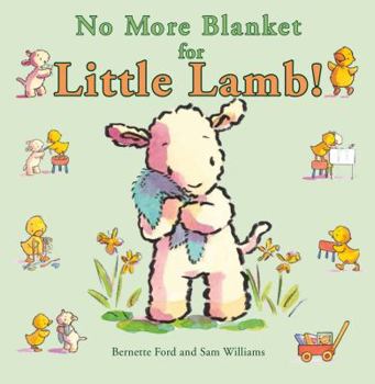 No More Blanket for Lambkin!