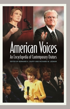 Hardcover American Voices: An Encyclopedia of Contemporary Orators Book