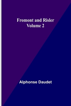 Paperback Fromont and Risler - Volume 2 Book
