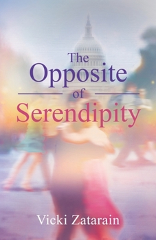 Paperback The Opposite of Serendipity Book