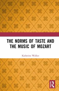 The Norms of Taste and the Music of Mozart