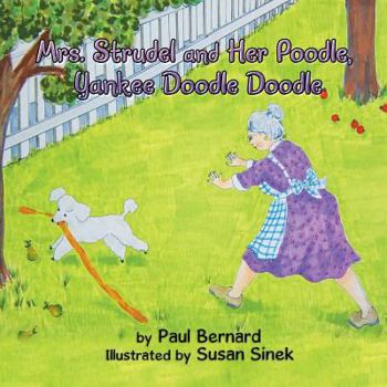 Paperback Mrs. Strudel and Her Poodle, Yankee Doodle Doodle Book