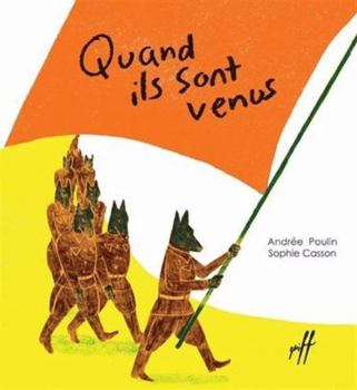 Hardcover Quand ils sont venus [French] Book