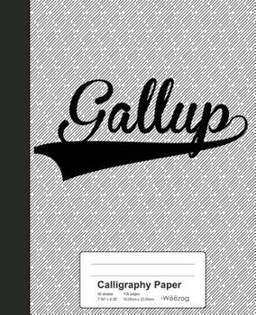 Paperback Calligraphy Paper: GALLUP Notebook Book