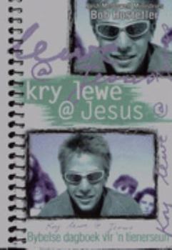 Paperback Kry Lewe @ Jesus (Afrikaans Edition) Book