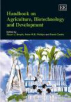 Handbook on Agriculture, Biotechnology and Development