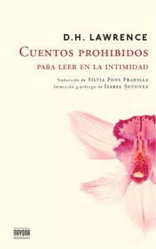 Paperback Cuentos prohibidos para leer en la intimidad (Ficciones) (Spanish Edition) [Spanish] Book