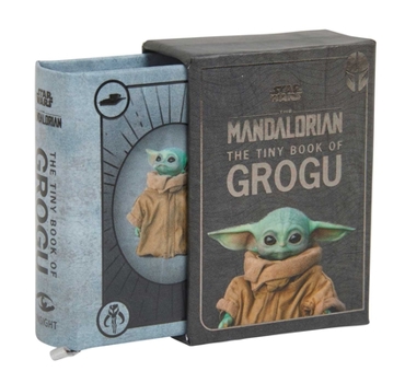 Hardcover Star Wars: The Tiny Book of Grogu (Star Wars Gifts and Stocking Stuffers) Book