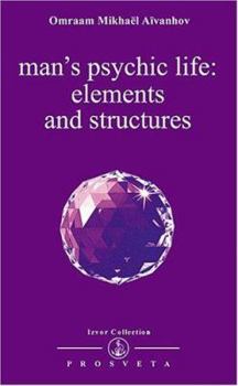 Paperback Man's Psychic Life: Elements & Structures Book