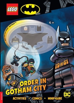 Paperback Lego (R) Batman (Tm): Order in Gotham City (with Lego (R) Batman (Tm) Minifigure) Book