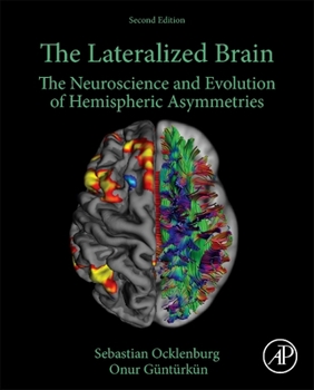 Paperback The Lateralized Brain: The Neuroscience and Evolution of Hemispheric Asymmetries Book