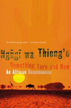 Paperback Something Torn and New: An African Renaissance Book