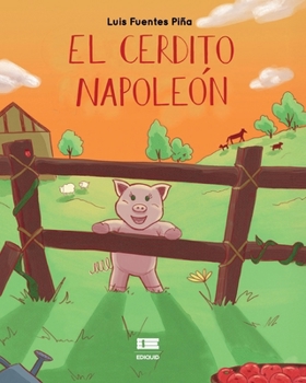 Paperback El Cerdito Napoleón [Spanish] Book