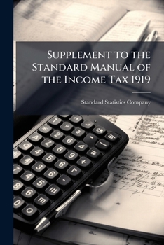 Supplement to the Standard manual of the income Tax 1919