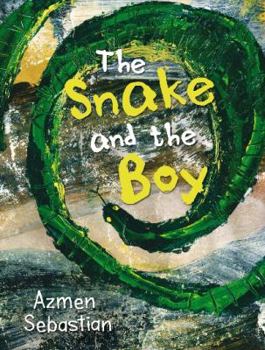 Paperback The Snake and the Boy Book