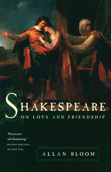 Paperback Shakespeare on Love and Friendship Book