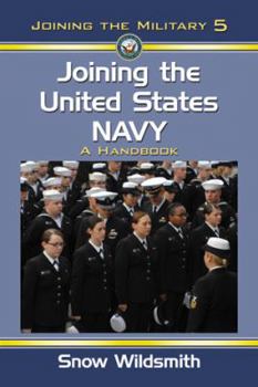Paperback Joining the United States Navy: A Handbook Book
